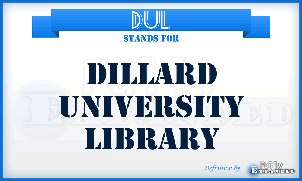 DUL - Dillard University Library