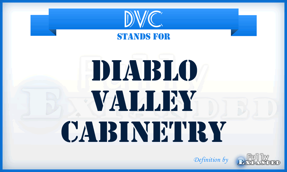 DVC - Diablo Valley Cabinetry