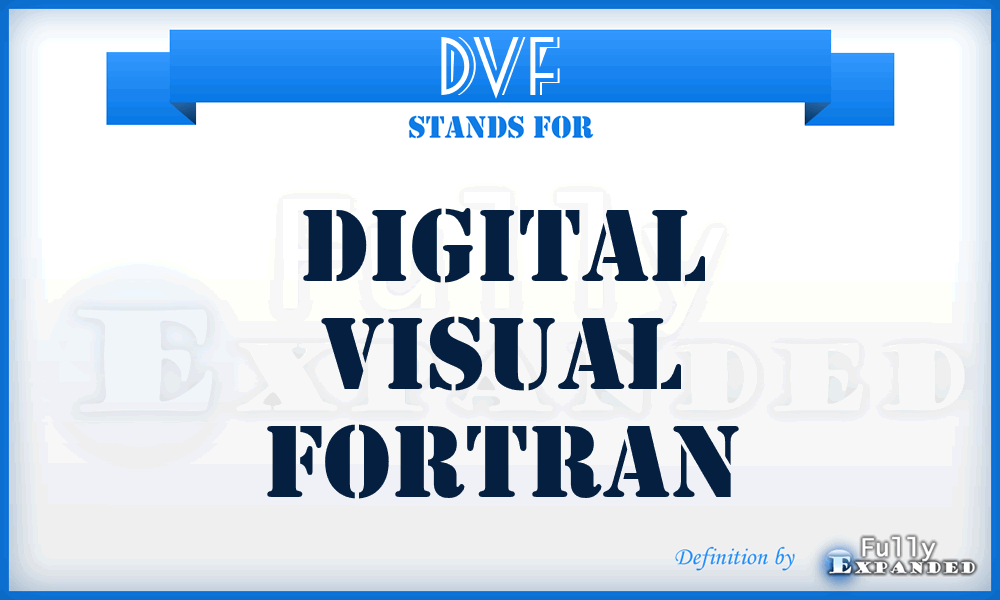 DVF - Digital Visual Fortran