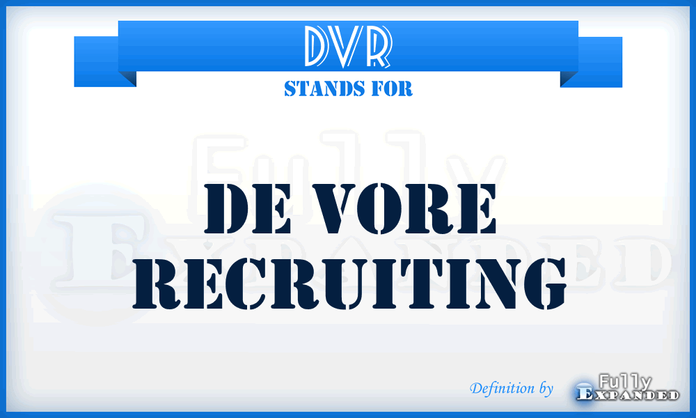 DVR - De Vore Recruiting
