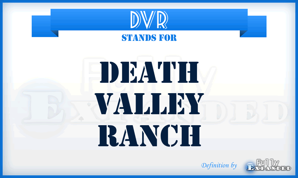 DVR - Death Valley Ranch