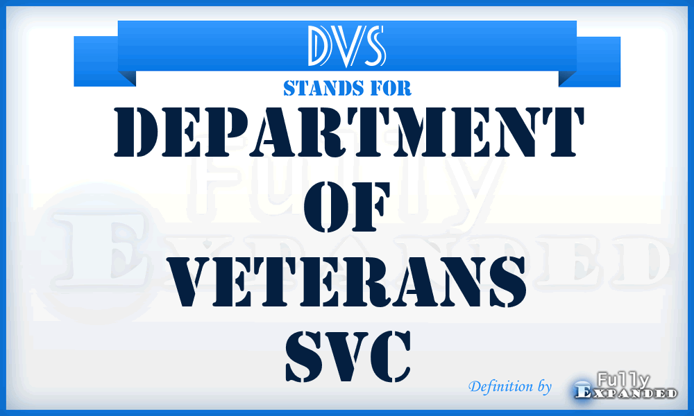 DVS - Department of Veterans Svc