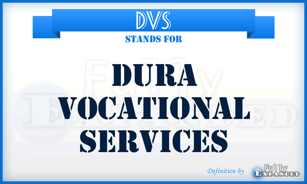 DVS - Dura Vocational Services