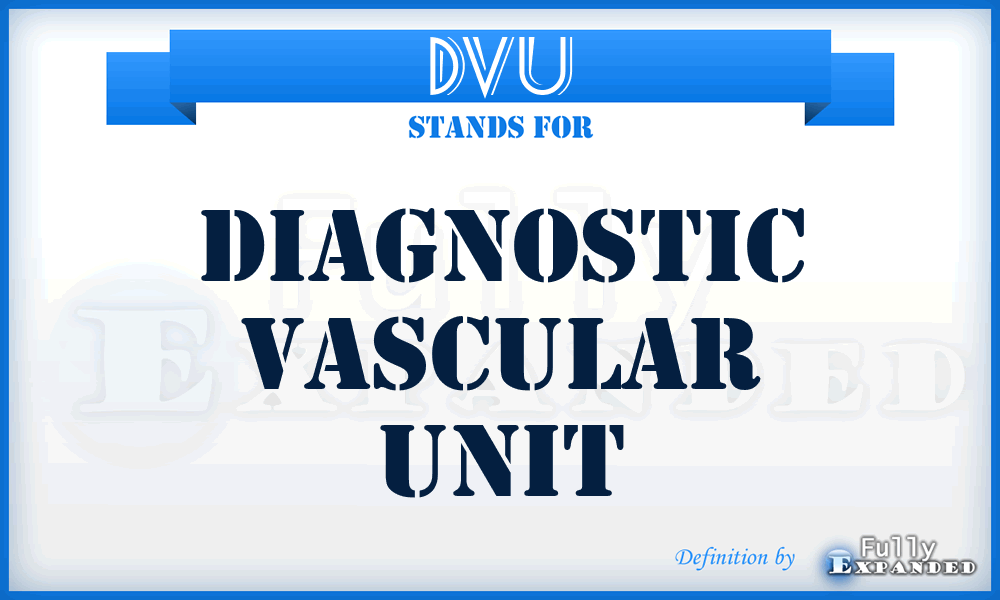 DVU - Diagnostic Vascular Unit