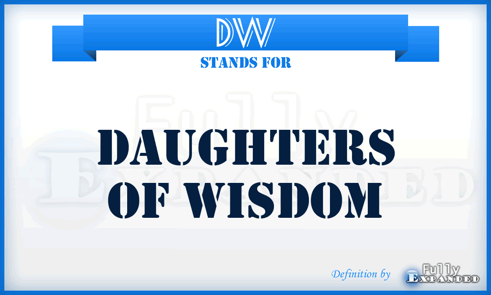 DW - Daughters of Wisdom