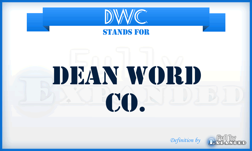 DWC - Dean Word Co.