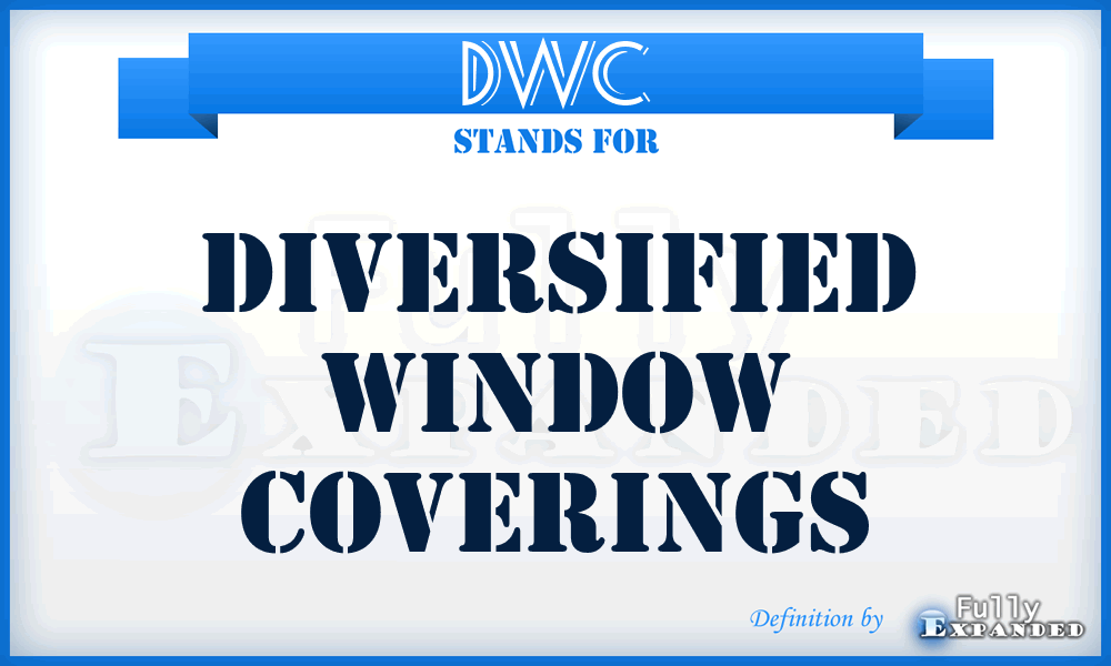 DWC - Diversified Window Coverings