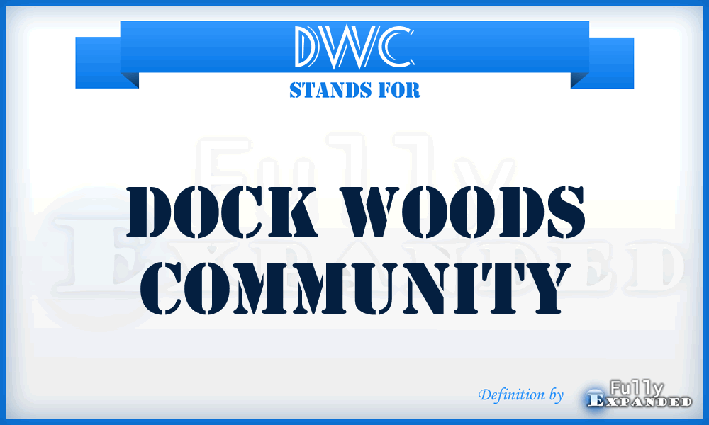 DWC - Dock Woods Community