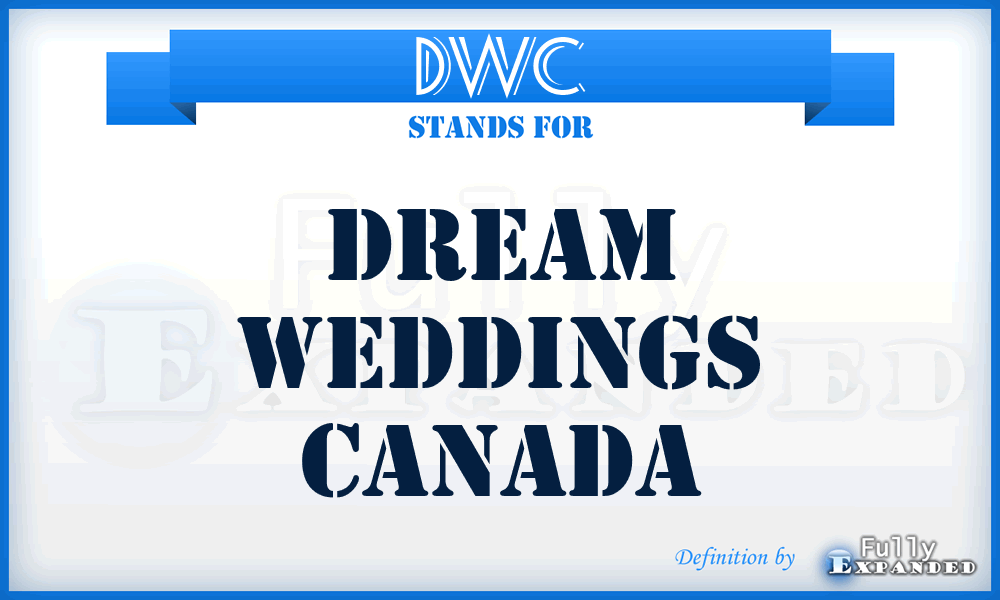 DWC - Dream Weddings Canada