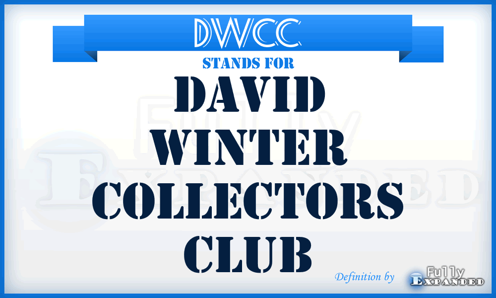 DWCC - David Winter Collectors Club