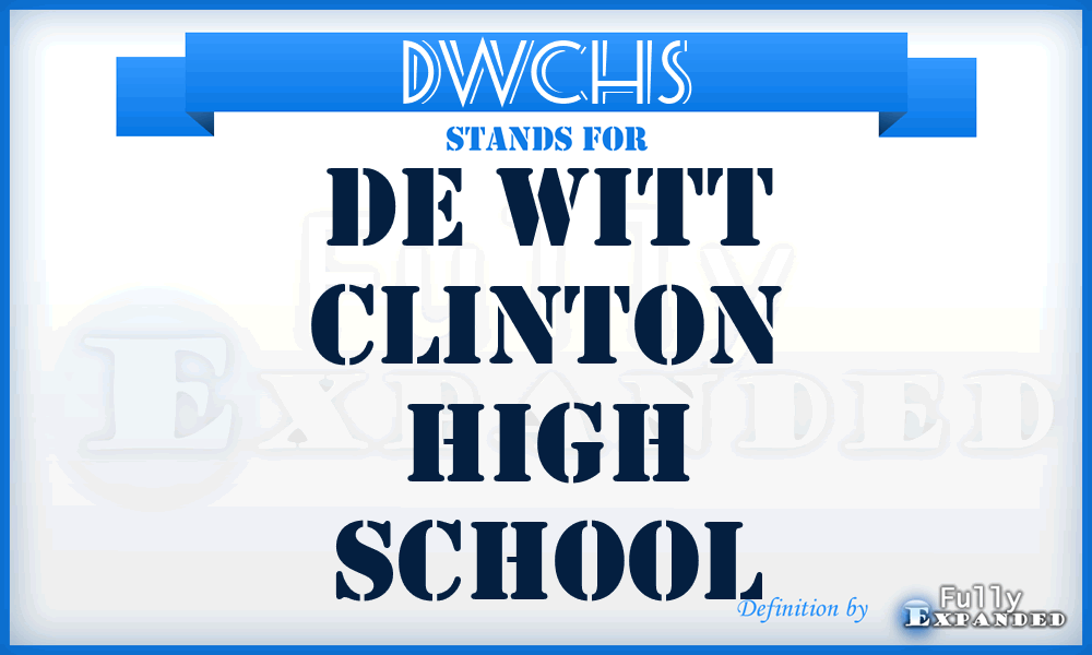 DWCHS - De Witt Clinton High School