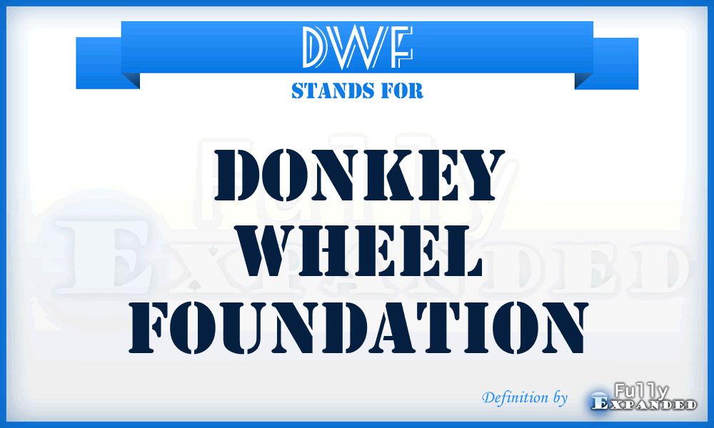 DWF - Donkey Wheel Foundation