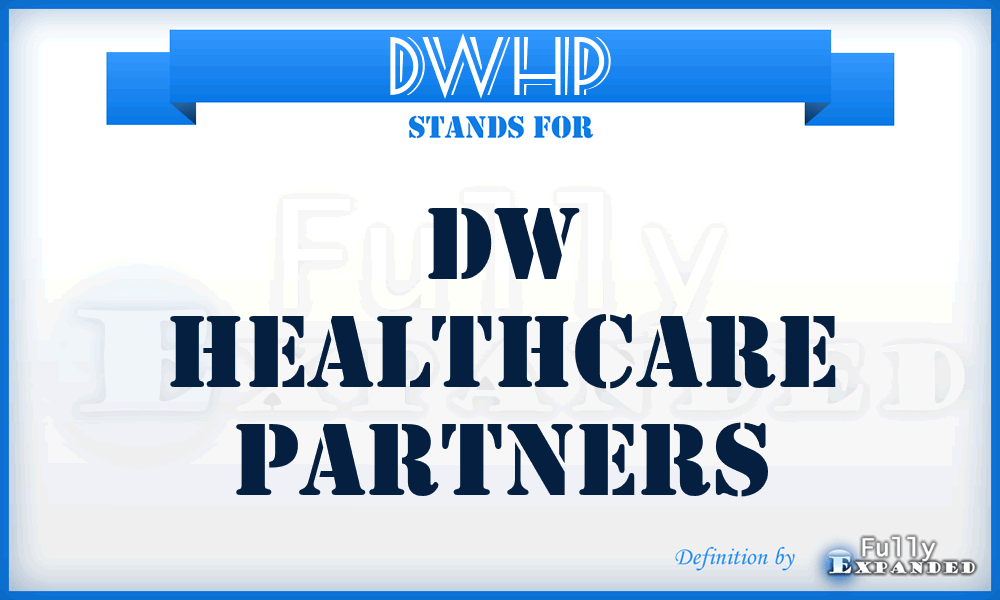 DWHP - DW Healthcare Partners