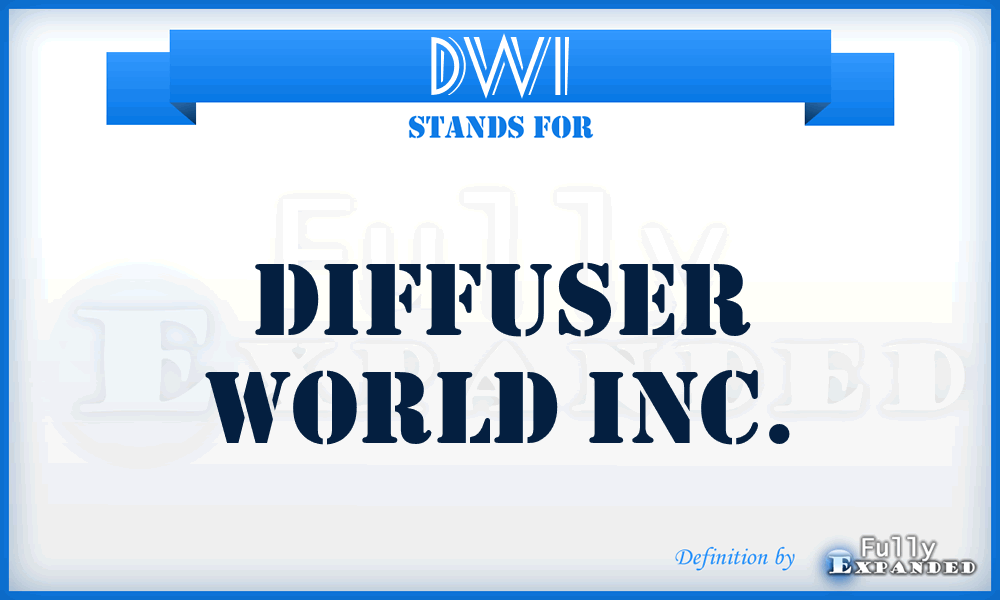 DWI - Diffuser World Inc.