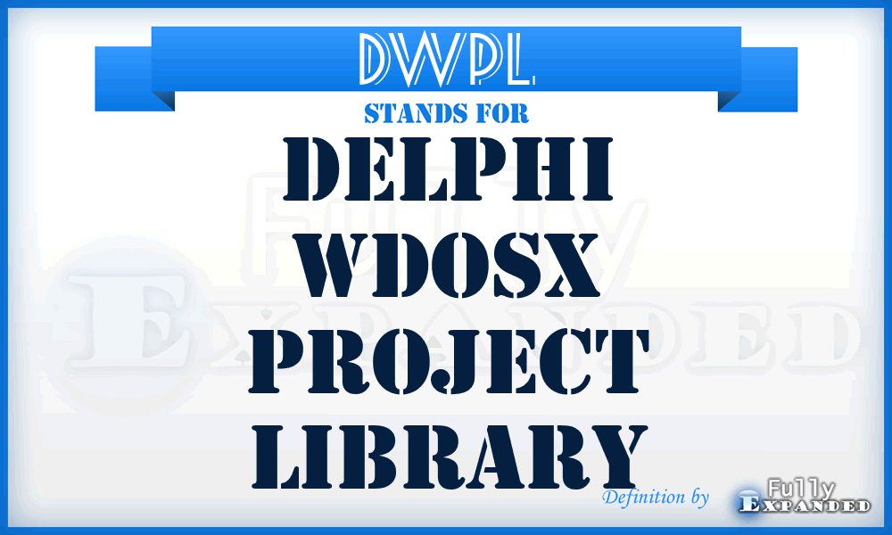 DWPL - Delphi Wdosx Project Library