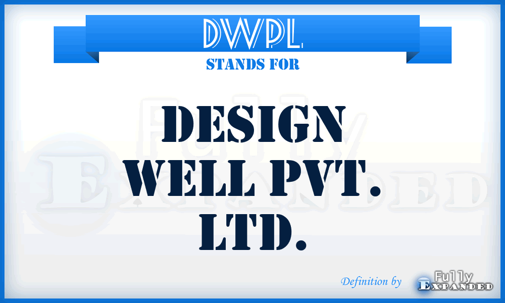 DWPL - Design Well Pvt. Ltd.