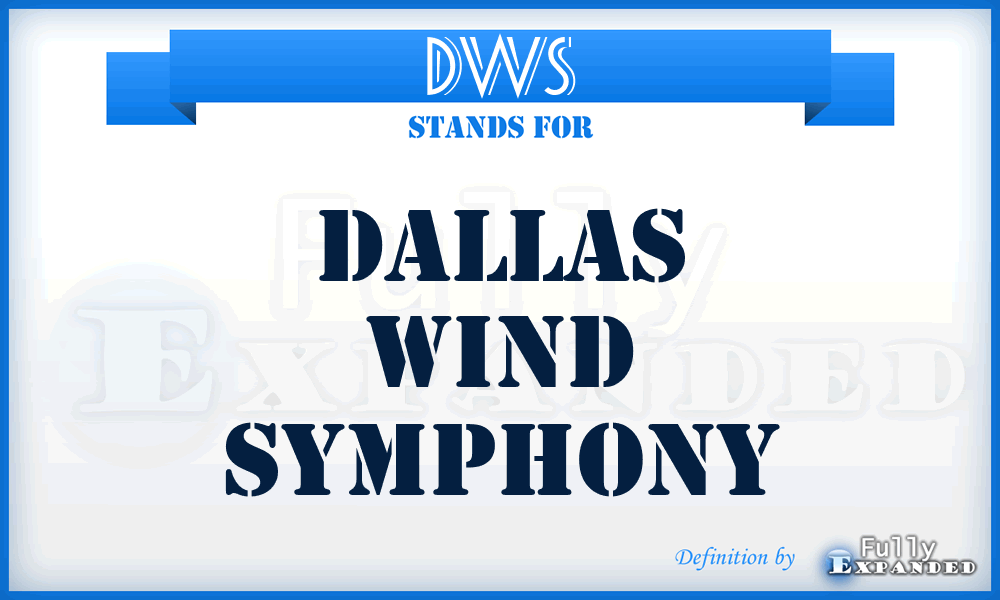 DWS - Dallas Wind Symphony