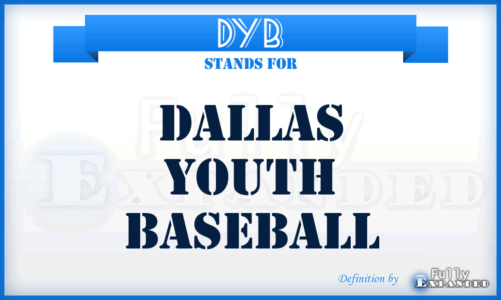 DYB - Dallas Youth Baseball