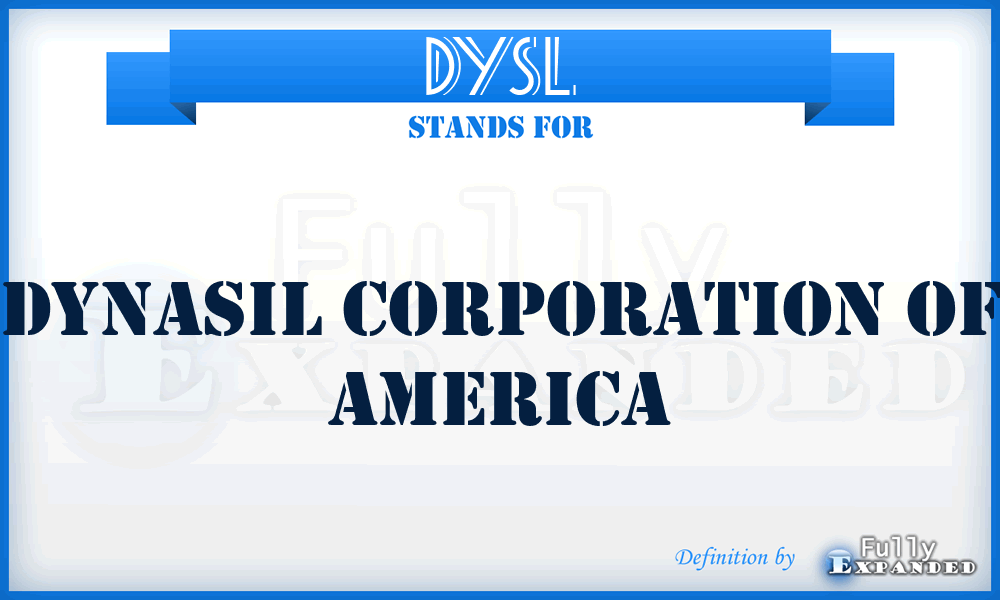 DYSL - Dynasil Corporation of America