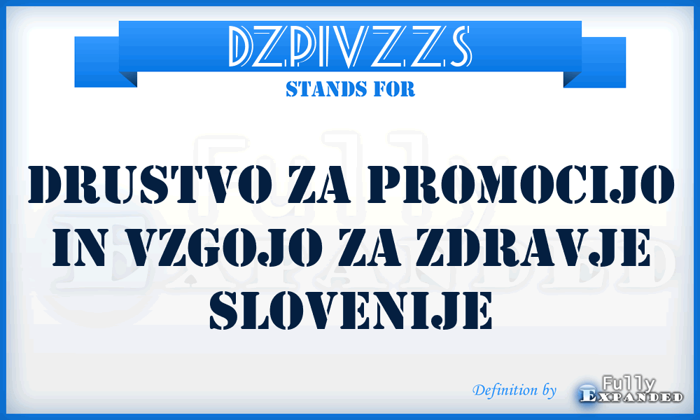 DZPIVZZS - Drustvo Za Promocijo In Vzgojo Za Zdravje Slovenije