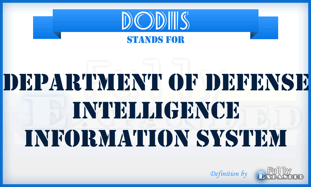 DoDIIS - Department of Defense Intelligence Information System