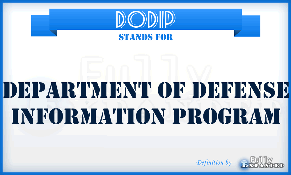 DoDIP - Department of Defense Information Program