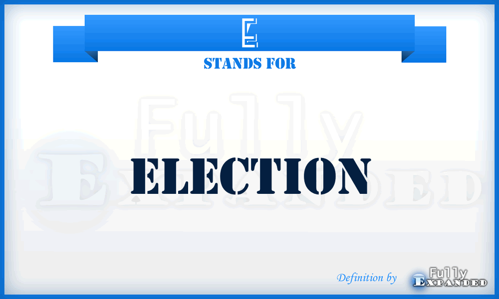 E - Election