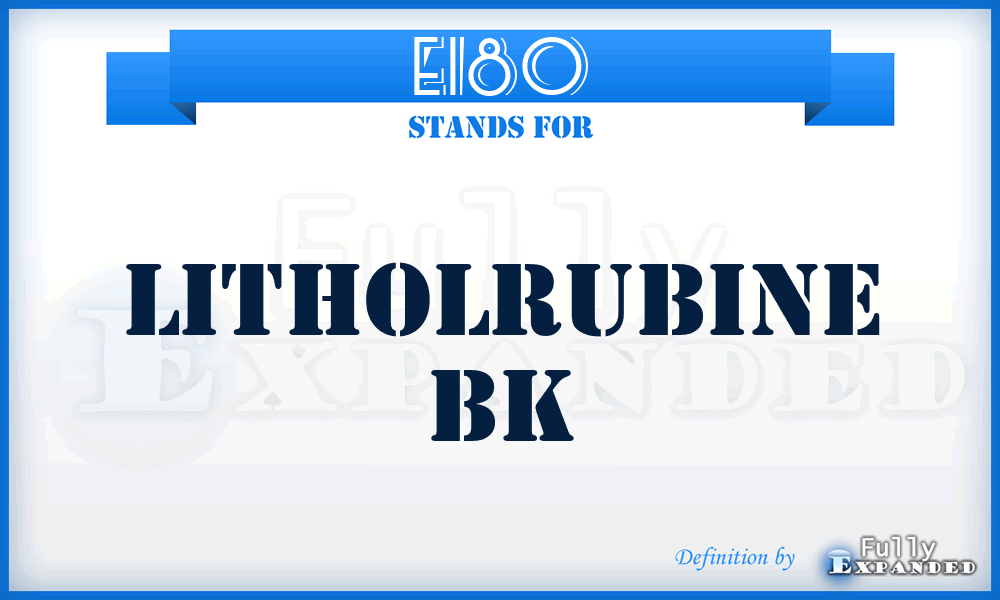 E180 - Litholrubine BK