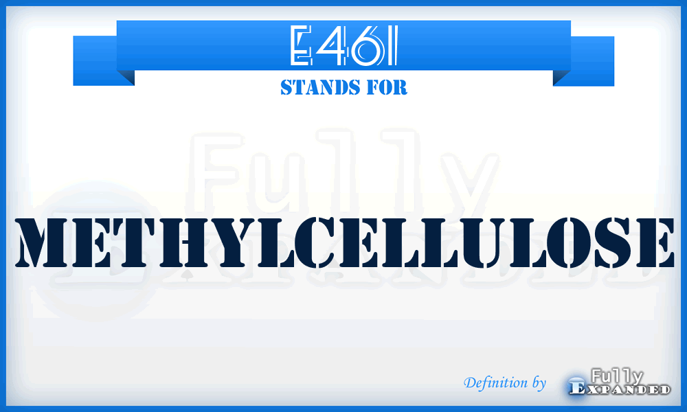 E461 - Methylcellulose