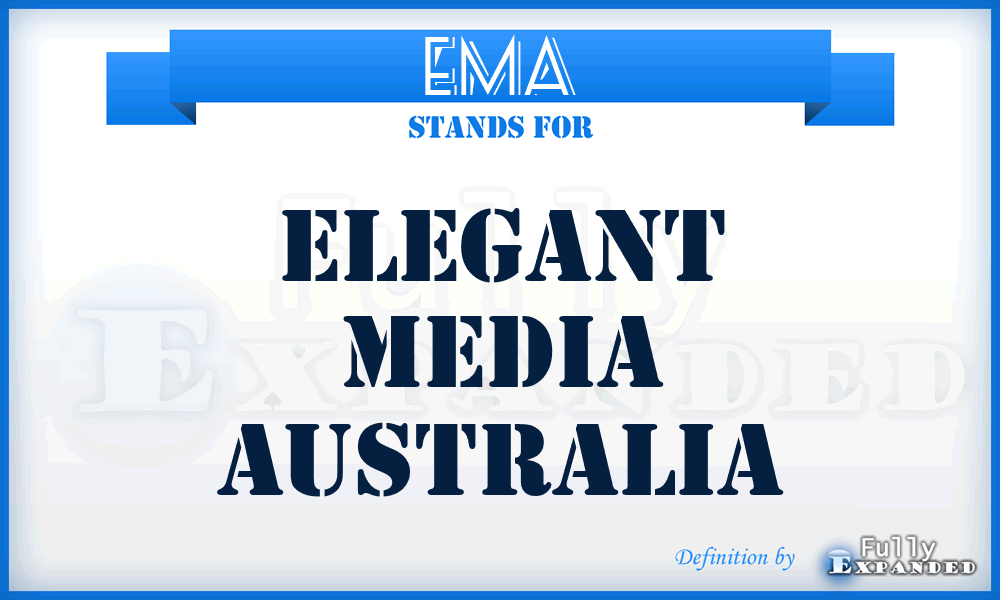 EMA - Elegant Media Australia
