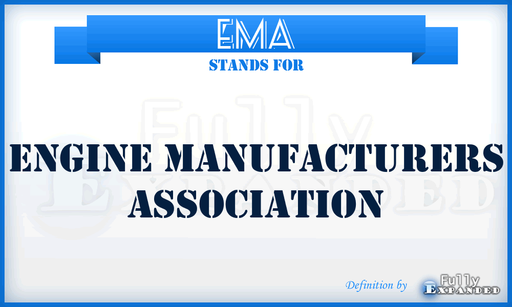 EMA - Engine Manufacturers Association