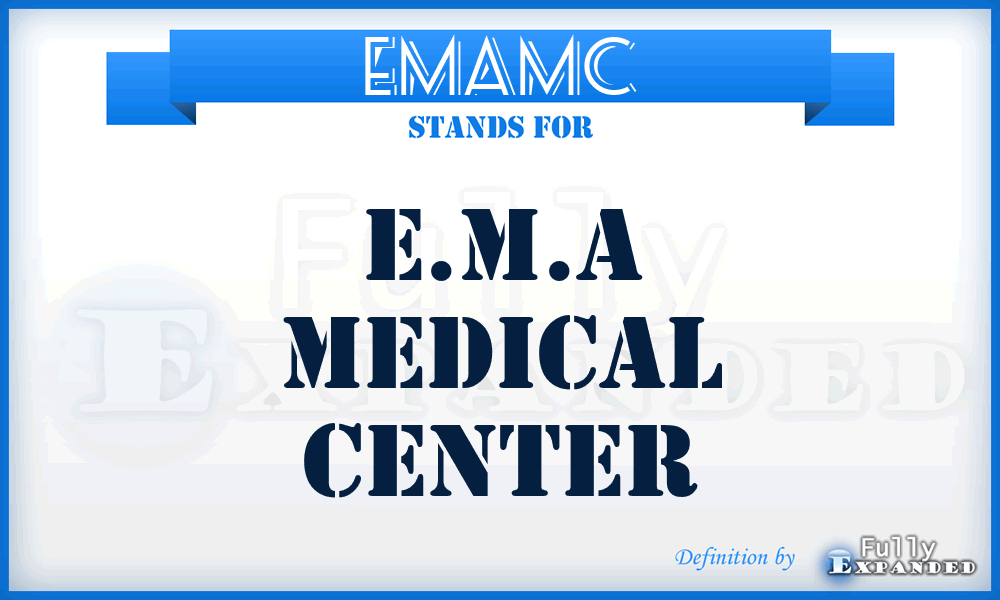 EMAMC - E.M.A Medical Center