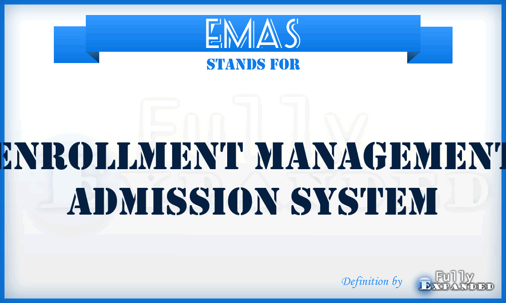 EMAS - Enrollment Management Admission System