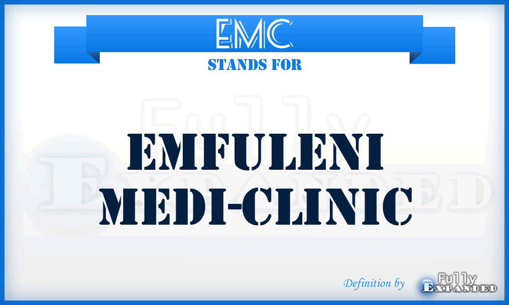 EMC - Emfuleni Medi-Clinic