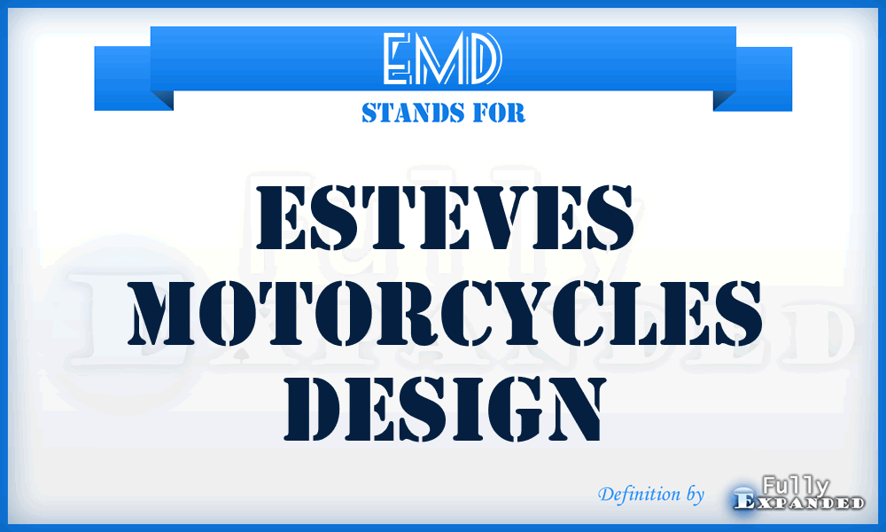 EMD - Esteves Motorcycles Design