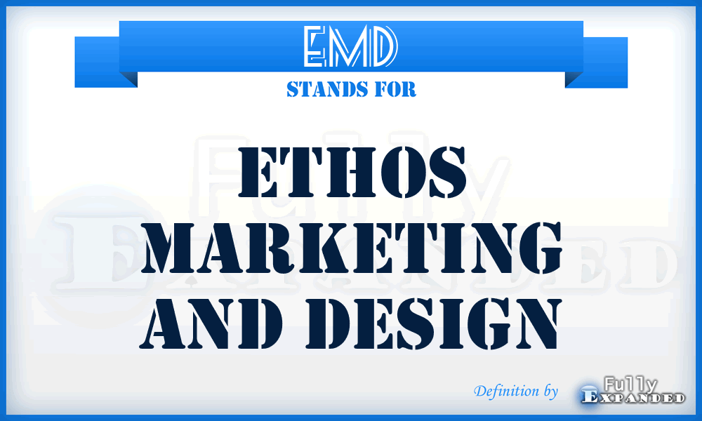 EMD - Ethos Marketing and Design