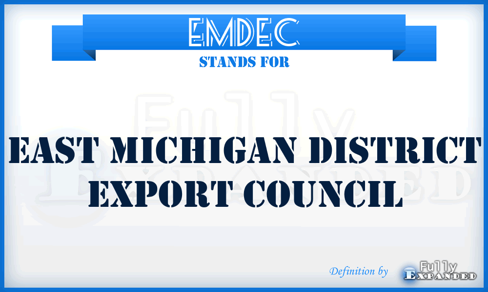 EMDEC - East Michigan District Export Council