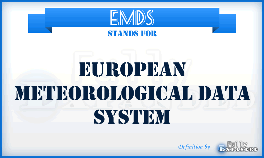 EMDS - European Meteorological Data System
