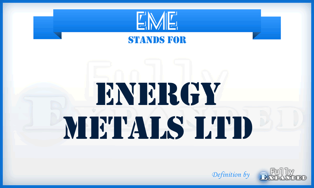EME - Energy Metals Ltd