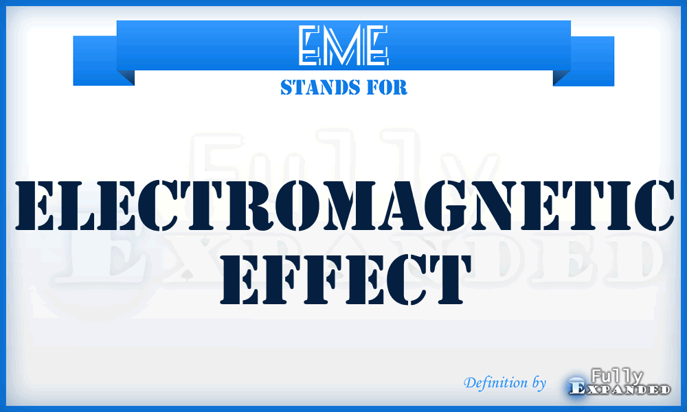 EME - electromagnetic effect