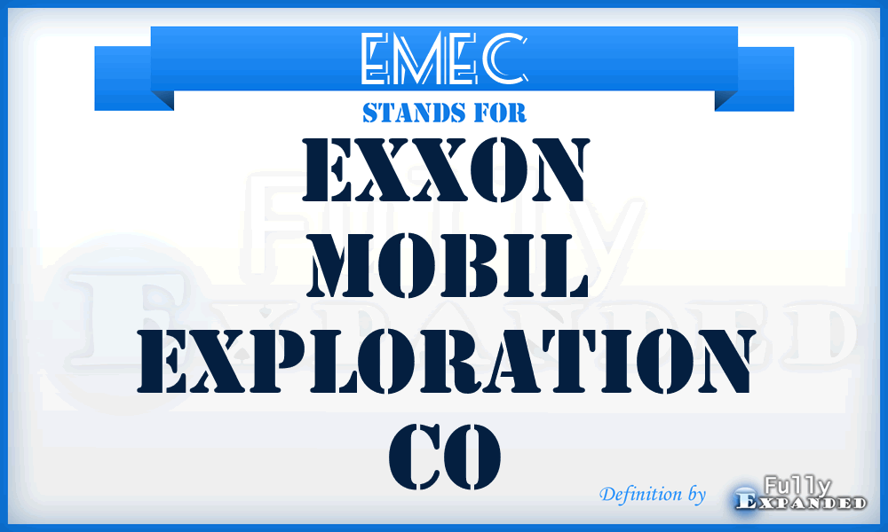 EMEC - Exxon Mobil Exploration Co