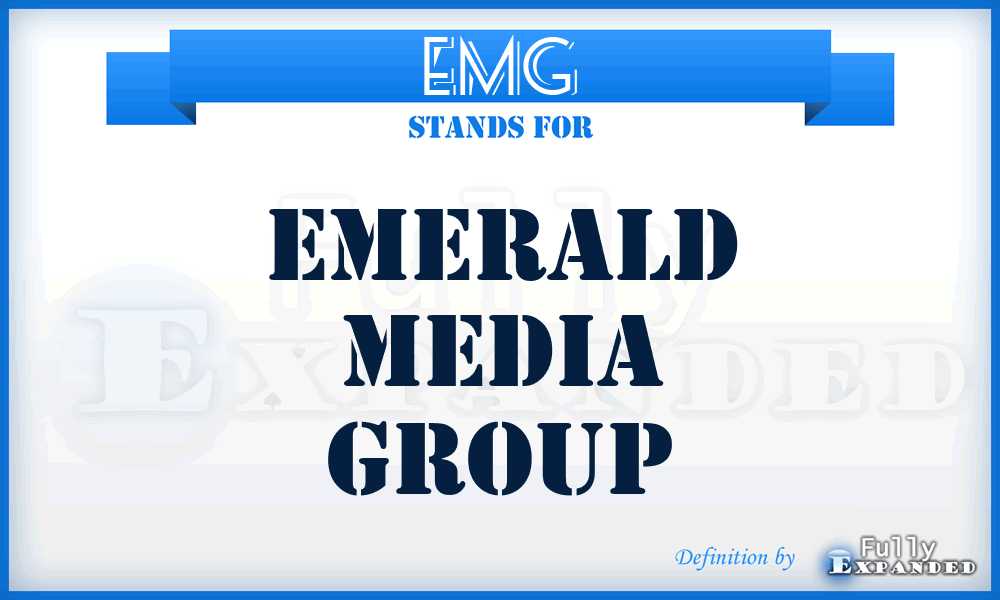 EMG - Emerald Media Group
