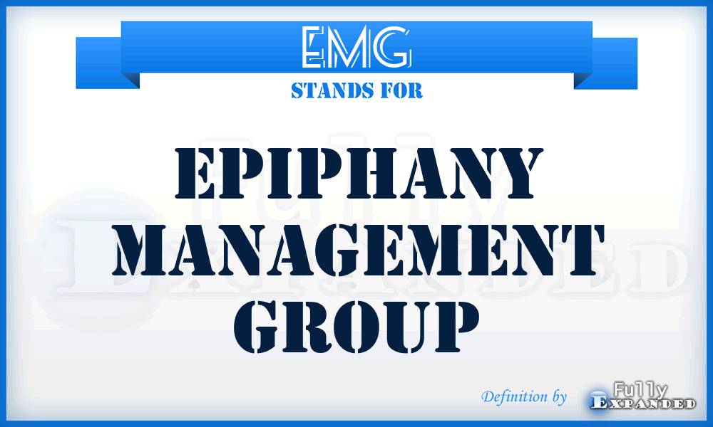 EMG - Epiphany Management Group