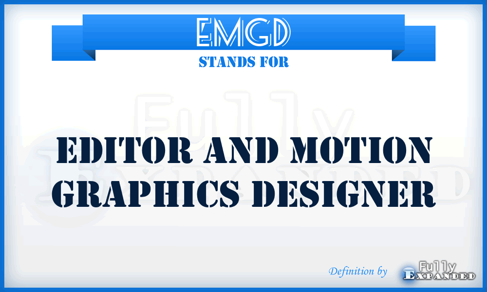 EMGD - Editor and Motion Graphics Designer