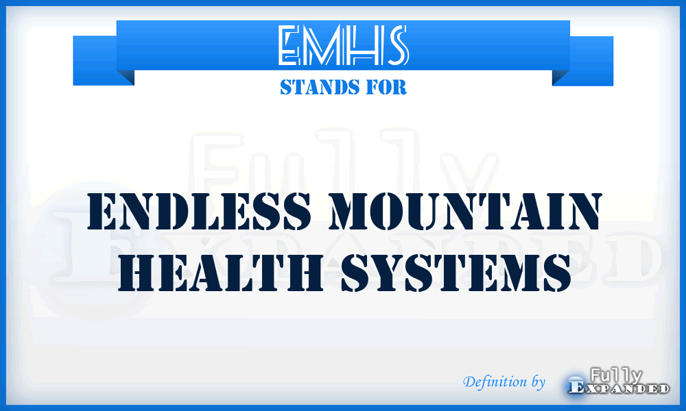 EMHS - Endless Mountain Health Systems