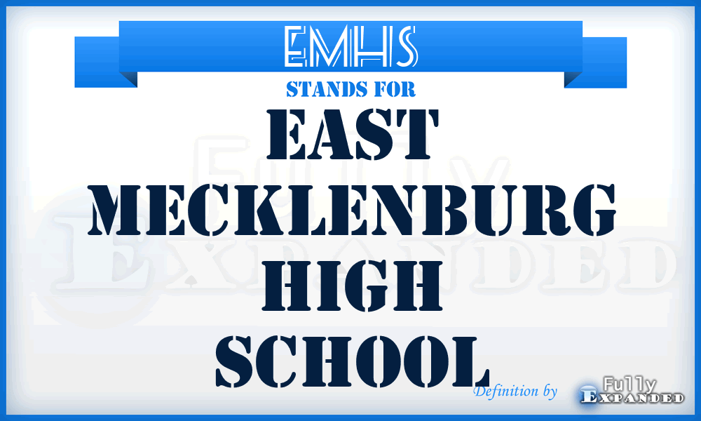EMHS - East Mecklenburg High School