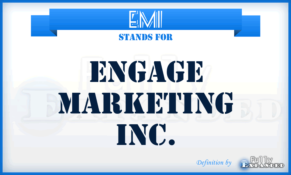 EMI - Engage Marketing Inc.