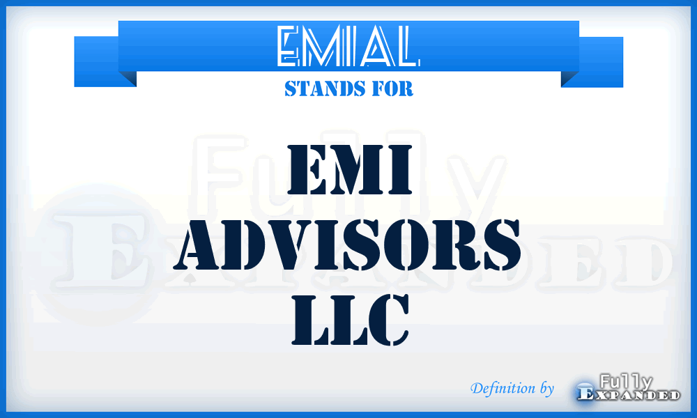 EMIAL - EMI Advisors LLC