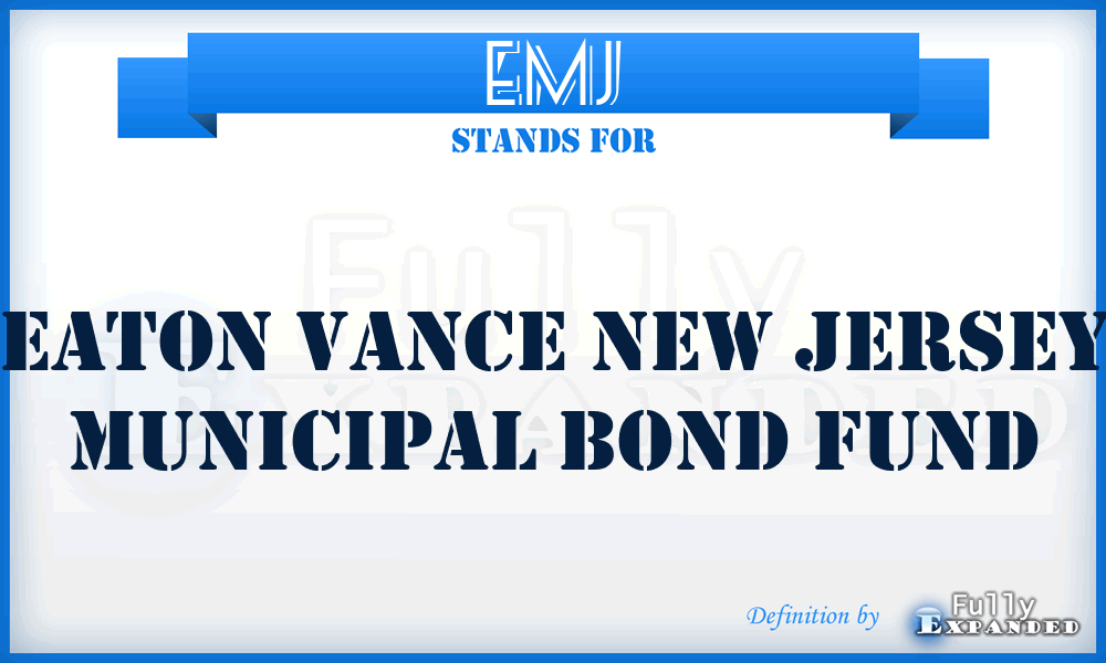 EMJ - Eaton Vance New Jersey Municipal Bond Fund
