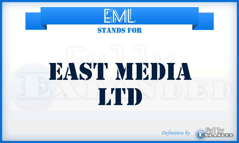 EML - East Media Ltd